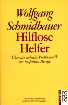 Hilflose Helfer