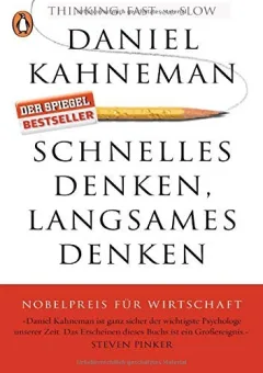 Schnelles Denken, Langsames Denken